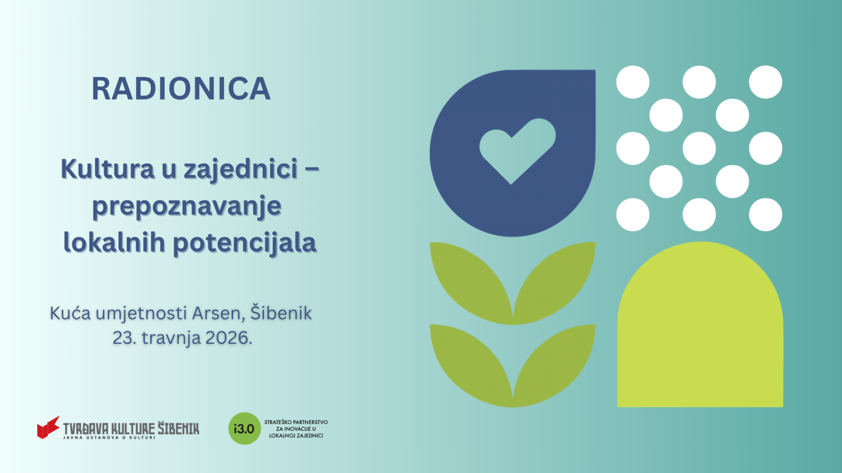 Sudjelujte u radionici „Kultura u zajednici – prepoznavanje lokalnih potencijala“